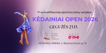 Kvalifikacinės sportinių šokių varžybos “Kedainiai Open 2026” poster