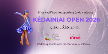 Kvalifikacinės sportinių šokių varžybos “Kedainiai Open 2026” poster