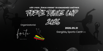 LSŠF lygos „Šokiai visiems“ varžybos "Forte Dance Cup 2026" poster