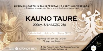 Lietuvos sportinių šokių federacijos reitingo varžybos "Kauno taurė 2026" poster