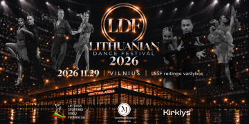LSŠF reitingo varžybos "Lithuanian Dance Festival 2026" poster