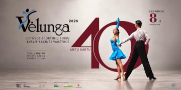 Lietuvos sportinių šokių kvalifikacinės varžybos "Vėlunga 2026" poster
